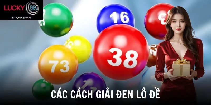 Các cách giải đen lô đề