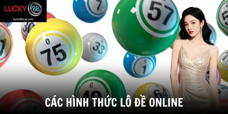 Các hình thức lô đề online