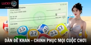 Dàn Đề Khan - Kỹ Thuật Soi Cầu Và Thống Kê Cực Chuẩn